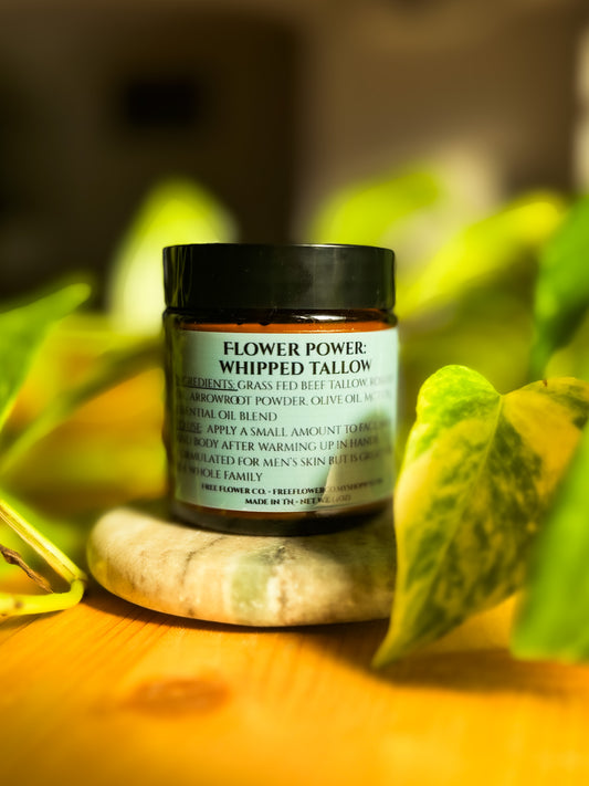 Flower Power: Whipped Tallow