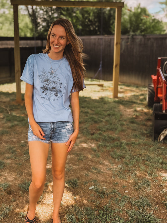 Motherhood Tee